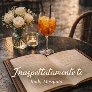 Inaspettatamente te by Rudy Mosquito