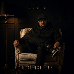 Você Escolhe by KYRIH