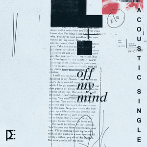 Off My Mind - Acoustic by Joe P