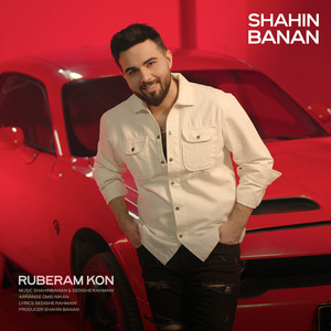 Ruberam Kon by Shahin Banan