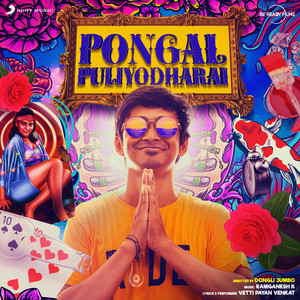 Pongal Puliyodharai by Vetti Payan Venkat, RamGanesh K