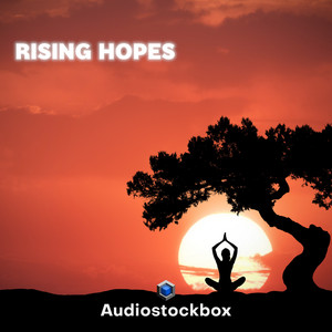 Rising Hopes by AudioStockBox