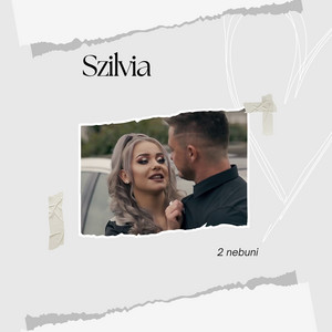Szilvia - 2 Nebuni