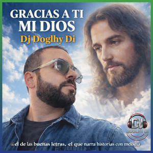 gracias a ti mi dios by djdoglhydi