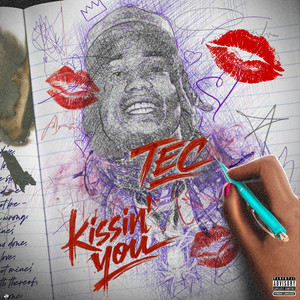 Kissin You by TEC