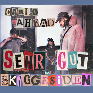 Sehr Gut pt. 2 by Ahead, Mund de Carlo, SkyggeSiden