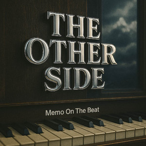 The Other Side by Memo On The Beat