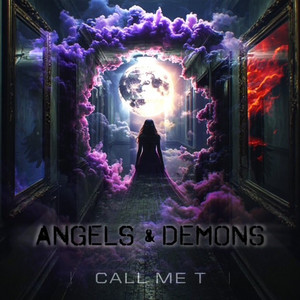 Angels and Demons by Call Me T
