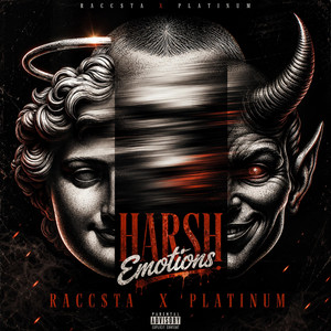 Harsh Emotions by Racc$ta, Platinum