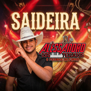 Saideira by Alessandro dos Teclados o Ferinha do Forró