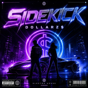 SideKick by Dollarz$