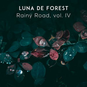 Hearts Beating Side by Side & Gentle Rain by Luna de Forest