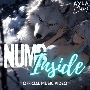 Numb Inside by Ayla - Chan