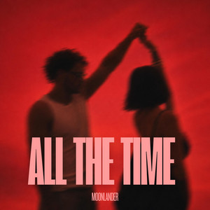 ALL THE TIME by MoonLander