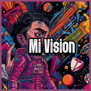 Mi Vision by Millan D