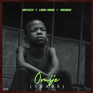 Raplexzy - Omije (feat. Living Young & Ennywise)