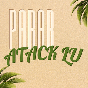 PARAR by AtackLu
