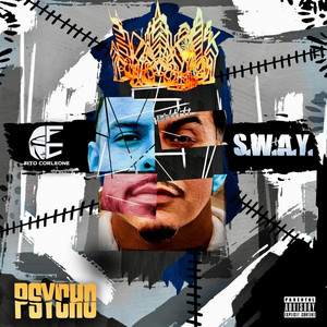Psycho by Fito Corleone, Sway