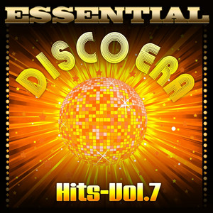 Essential Disco Era Hits-Vol.7 album