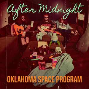 After Midnight by Oklahoma Space Program, Jim Bachmann, Jared Russell Deckard