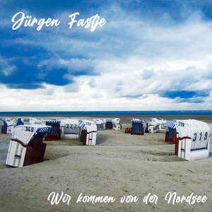 Wir kommen von der Nordsee