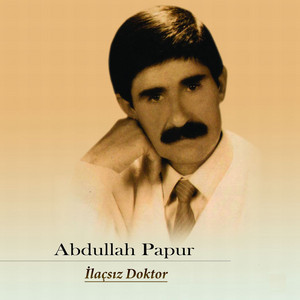 Abdullah Papur - Nedir Çektiğim Çileler
