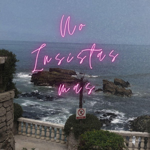 No Instistas Mas by Emilio Vargas