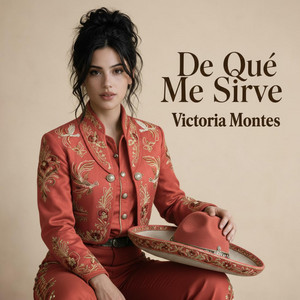 De Qué Me Sirve by Victoria Montes