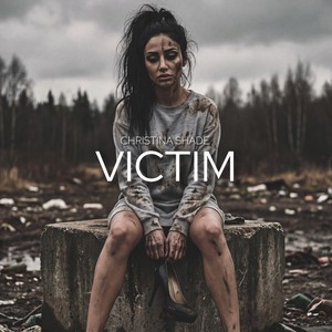Victim by Christina Shade