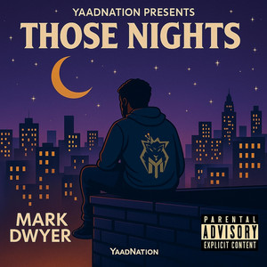 Those Nights by Mark Dwyer