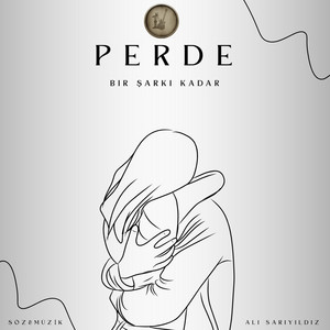 Perde by Bir Şarkı Kadar