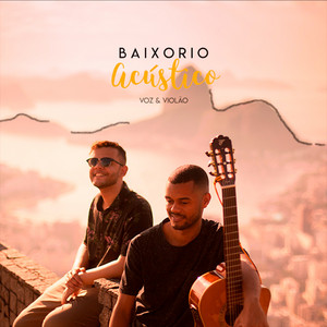 Eu e Você - Acústico by BaixoRio