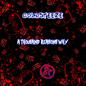 a Thousand Reasons Why by Coldsteeze