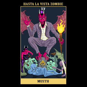 Musth by Hasta La Vista Zombie