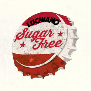 Sugar Free by LUCHIANO