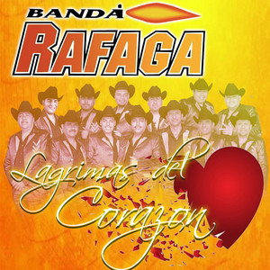 Banda Rafaga - Muchacha Triste