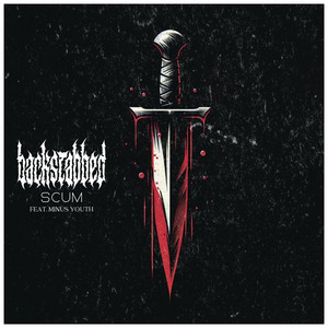 Scum by Backstabbed, Minus Youth