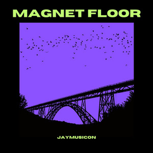 Magnet Floor by JayMusicOn