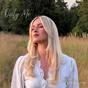 Only Me by Julia Helsing