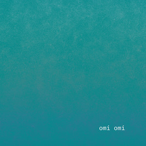 omi omi