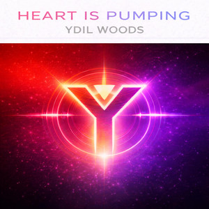 Heart is Pumping by Ydil Woods