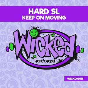 Keep on Moving - Gabberhead Remix by Hard SL, Gabberhead