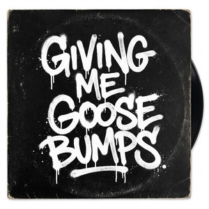 Goose Bumps by Tina Pettaras, Jxst Jones