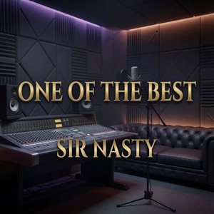 One of the Best by Sir Nasty, A2thaMo Makes Beats