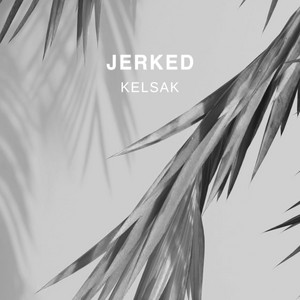 Jerked