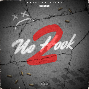 NO HOOK 2 by GIZZ