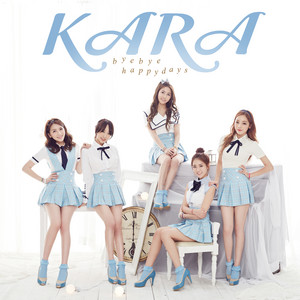 バイバイ ハッピーデイズ！ - Single by KARA | Spotify