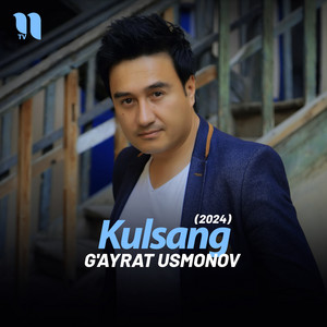 G'ayrat Usmonov - Kulsang (2024)