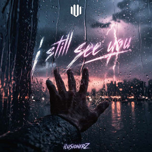 I Still See You by IluSionerZ