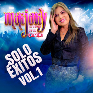 Marjory La Dueña de tu Cariño Oficial - Amarnos hasta el Final
